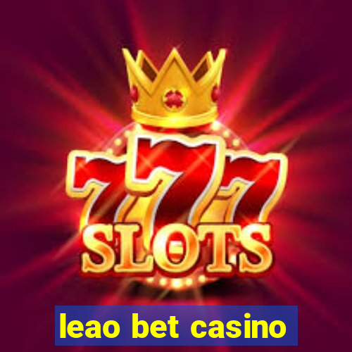 leao bet casino